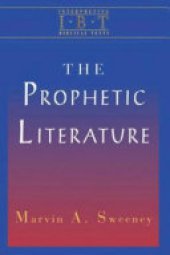 book The Prophetic Literature: Interpreting Biblical Texts Series