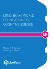 book Mind, Body, World - Foundations of Cognitive Science