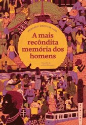 book A mais recôndita memória dos homens