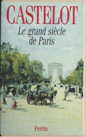 book Le grand siècle de Paris