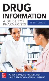 book Drug Information: A Guide for Pharmacists (Malone, Drug Information)