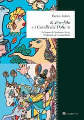 book K. Bucefalo e i cavalli del dottore