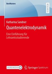 book Quantenelektrodynamik: Eine Einführung für Lehramtsstudierende