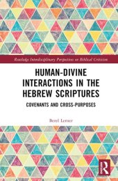 book Human-Divine Interactions in the Hebrew Scriptures (Routledge Interdisciplinary Perspectives on Biblical Criticism)