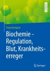 book Biochemie - Regulation, Blut, Krankheitserreger