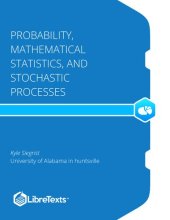 book Probability, Mathematical Statistics, and Stochastic Processes