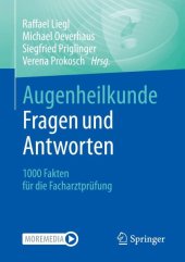 book Augenheilkunde Fragen und Antworten: 1000 Fakten für die Facharztprüfung