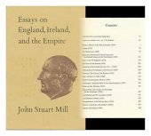 book Essays on England, Ireland, and Empire: Volume VI (Collected Works of John Stuart Mill)