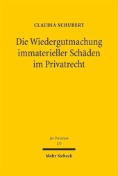 book Die Wiedergutmachung immaterieller Schäden im Privatrecht