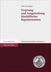 book Ursprung und Ausgestaltung bischöflicher Repräsentation