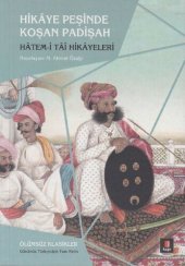 book Hikaye Peşinde Koşan Padişah: Hatem-i Tai Hikayeleri