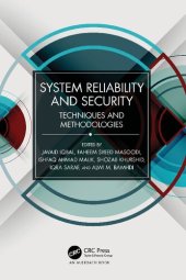 book System Reliability and Security: Techniques and Methodologies