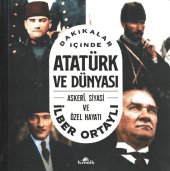 book Dakikalar İçinde Atatürk ve Dünyası