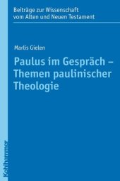 book Paulus im Gespräch - Themen paulinischer Theologie: Eine Einführung