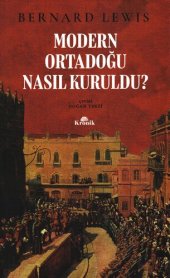 book Modern Ortadoğu Nasıl Kuruldu?