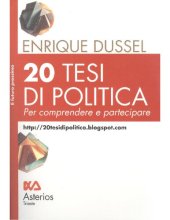 book 20 tesi di politica. Per comprendere e partecipare