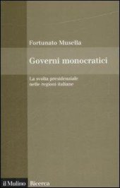 book Governi monocratici. La svolta presidenziale nelle regioni italiane