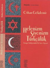 book Helenizm, Siyonizm, Türkçülük