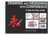 book Drawing and Designing with Confidence: A Step-by-Step Guide