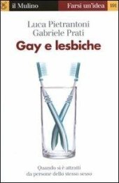 book Gay e lesbiche. Quando si è attratti da persone dello stesso sesso