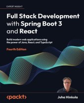 book Full Stack Development with Spring Boot 3 and React: Build modern web apps using the power of Java, React and TypeScript