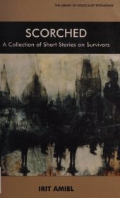 book Scorched: A Collection of Short Stories on Survivors