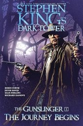 book The Journey Begins (Stephen King's The Dark Tower: The Gunslinger Book 1)