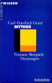 book Mythos: Formen, Beispiele, Deutungen