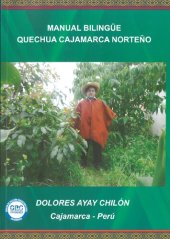 book Manual bilingüe quechua Cajamarca norteño. Una introducción al quechua cajamarquino