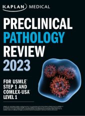 book Preclinical Pathology Review 2023: For USMLE Step 1 and COMLEX-USA Level 1