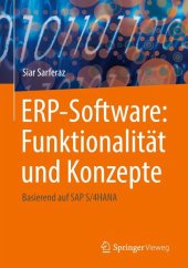 book ERP-Software: Funktionalität und Konzepte: Basierend auf SAP S/4HANA