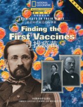 book Scientists In Their Times, Finding the First Vaccines