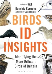 book Birds: ID Insights: Identifying the More Difficult Birds of Britain