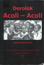 book Derolok Acoli - Acoli: Ngat Mucoyo