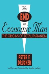 book The End of Economic Man: The Origins of Totalitarianism