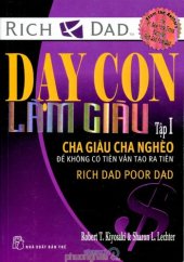 book Dạy Con Làm Giàu I - Cha Giàu Cha Nghèo