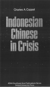 book Indonesian Chinese in crisis (Southeast Asia publications series)