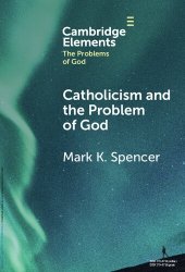 book Catholicism and the Problem of God