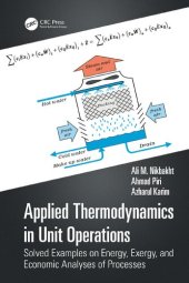 book Applied Thermodynamics in Unit Operations: Solved Examples on Energy, Exergy, and Economic Analyses of Processes