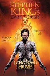 book The Long Road Home (Stephen King's The Dark Tower: Beginnings Book 2)