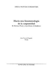 book Hacia una fenomenología de la corporeidad. M. Merleau-Ponty y el problema del dualismo