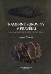book Kamenné suroviny v pravěku východní části střední Evropy