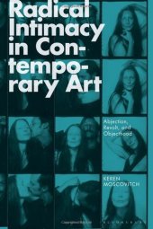 book Radical Intimacy in Contemporary Art: Abjection, Revolt, and Objecthood