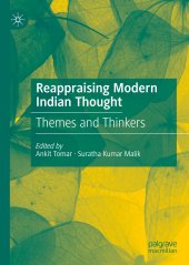 book Reappraising Modern Indian Thought: Themes and Thinkers