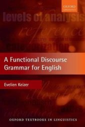 book A Functional Discourse Grammar for English (Oxford Textbooks in Linguistics)