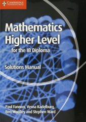 book Mathematics for the IB Diploma Higher Level Solutions Manual HL