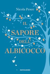 book Il sapore dell'albicocco