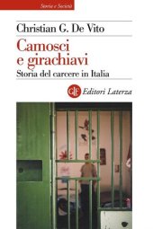 book Camosci e girachiavi. Storia del carcere in Italia 1943-2007