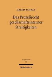 book Das Prozeßrecht gesellschaftsinterner Streitigkeiten