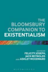 book The Bloomsbury Companion to Existentialism